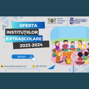 Oferta Instituțiilor Extrașcolare pentru Anul Școlar 2023-2024
